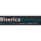 BISERICA BANEASA